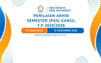 Ujian Semester Ganjil Kelas X,XI dan Kelas XII Smk Swasta Free Methodist Medan